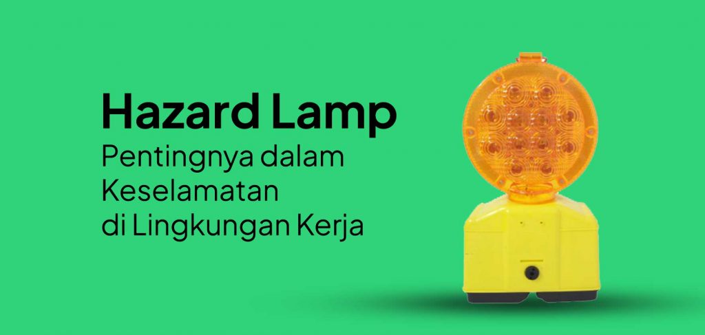Hazard Lamp adalah