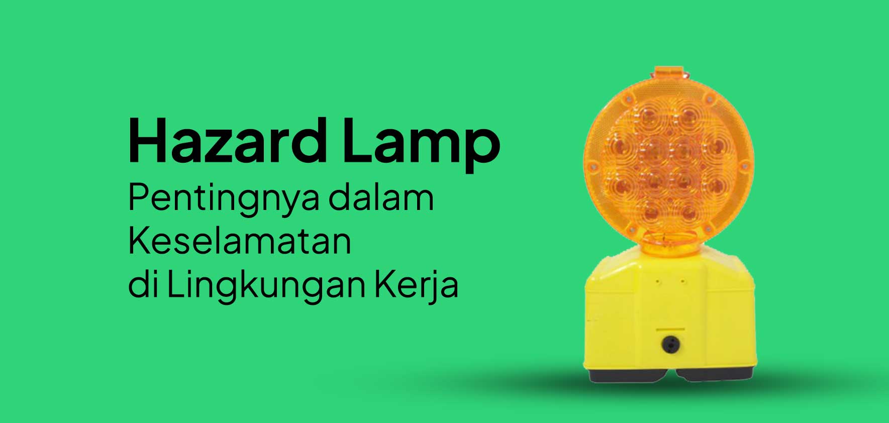 Hazard Lamp adalah
