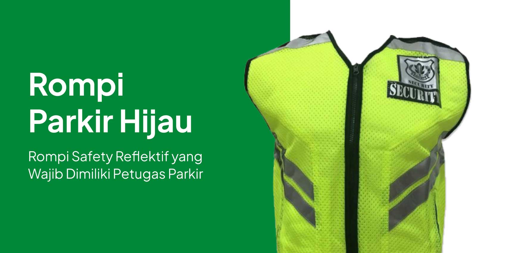 Rompi Parkir Hijau