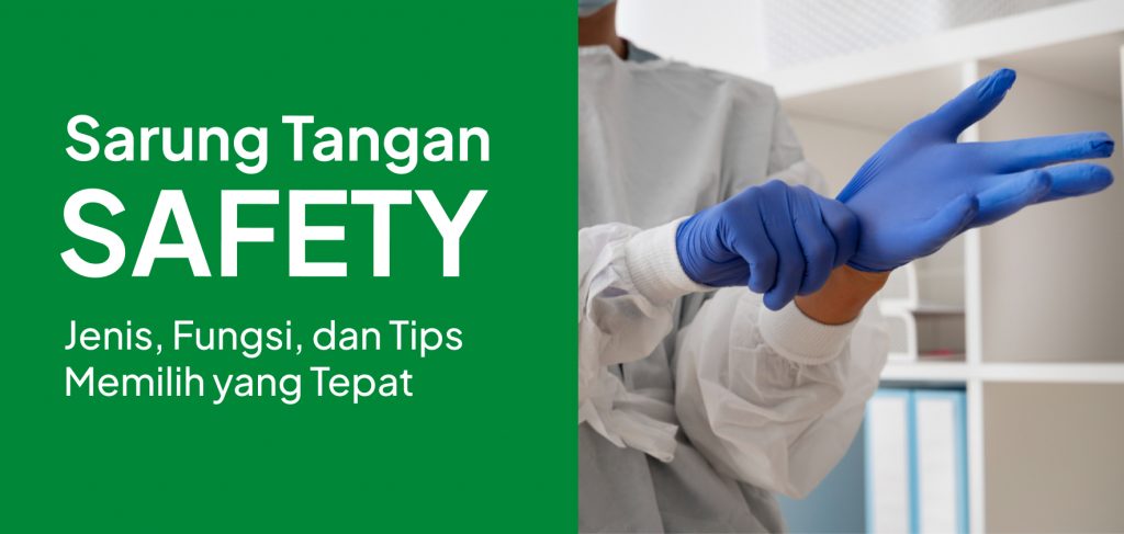 Sarung Tangan Safety