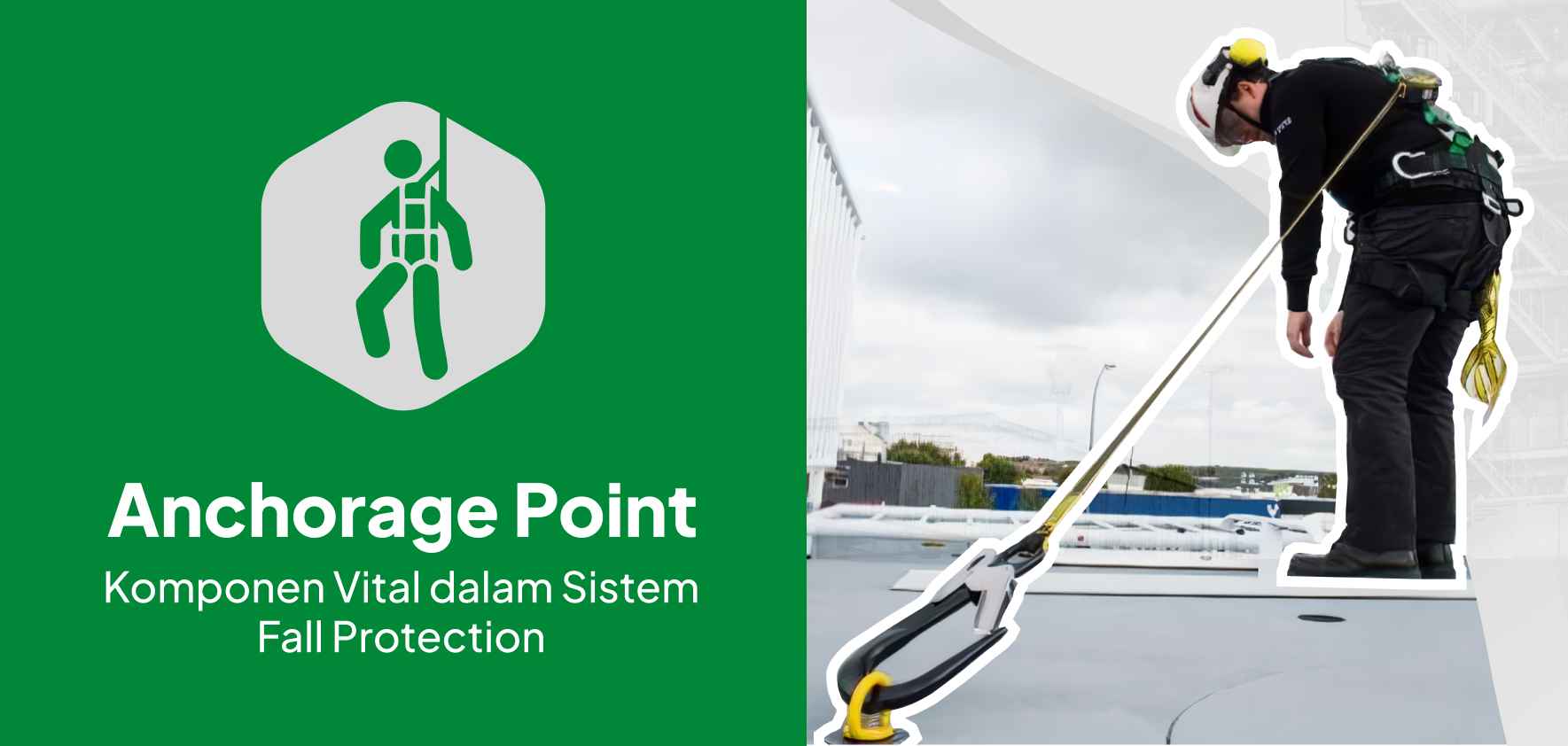 Anchorage Point Komponen Vital dalam Sistem Fall Protection