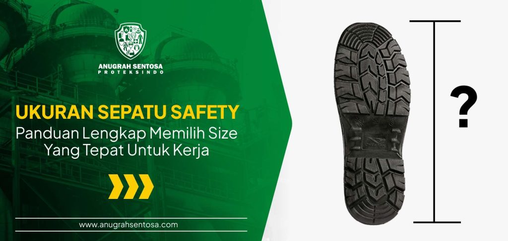 Ukuran Sepatu Safety