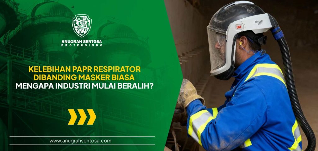 kelebihan papr respirator dibanding masker biasa