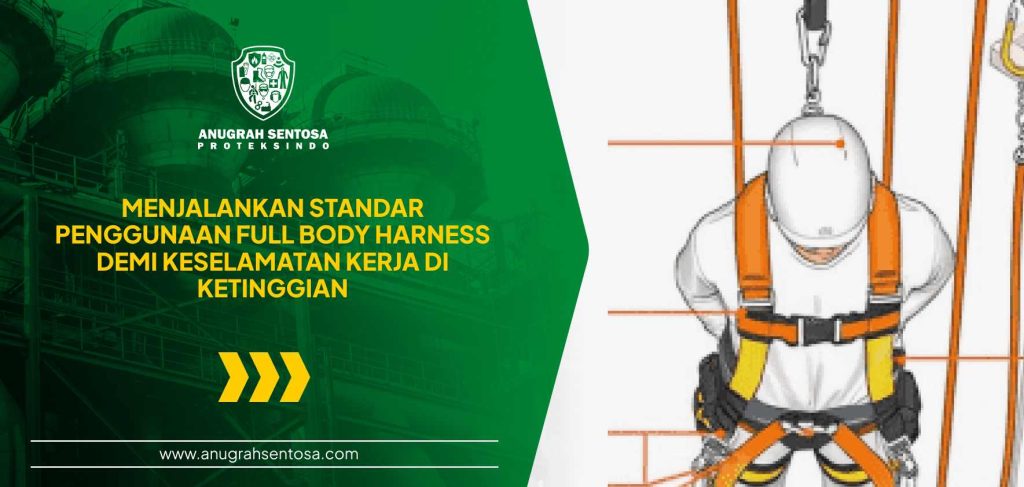 standar penggunaan full body harness
