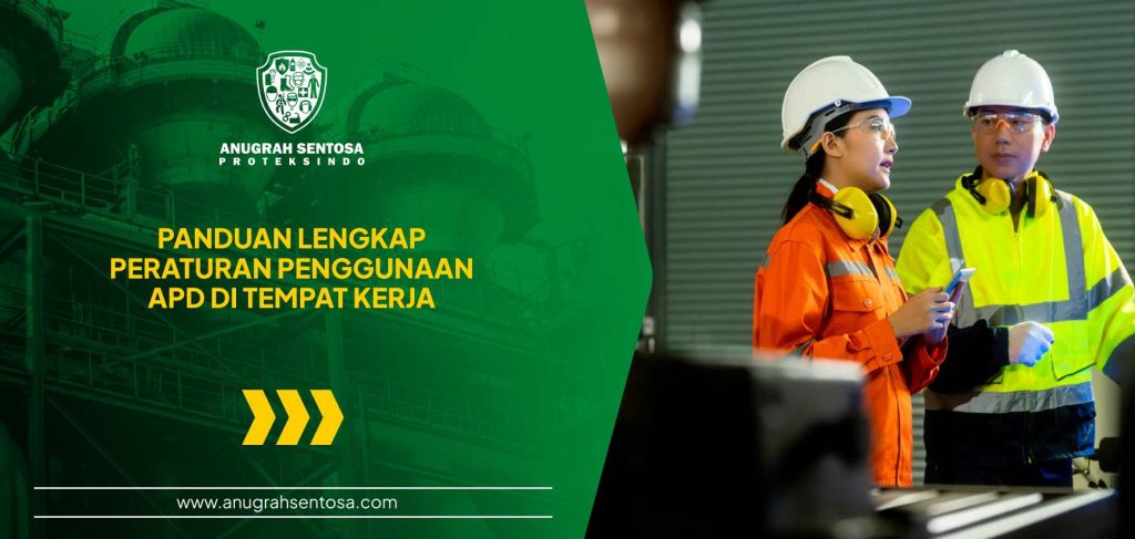 peraturan penggunaan apd di tempat kerja