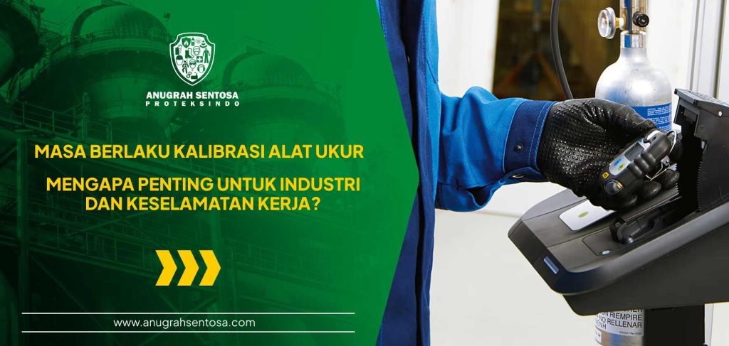 Masa Berlaku Kalibrasi Alat Ukur