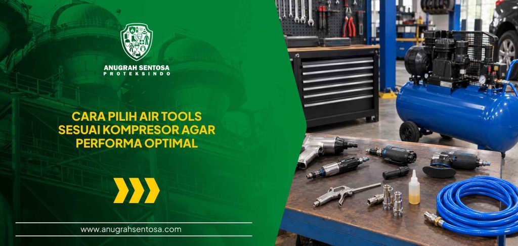 cara pilih air tools sesuai kompresor