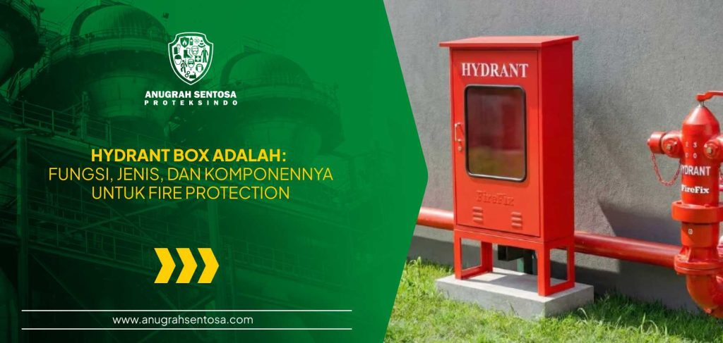 Hydrant box adalah kotak penyimpanan peralatan hydrant untuk sistem fire protection dan keselamatan kebakaran di area industri.