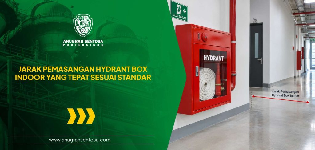 jarak pemasangan hydrant box indoor